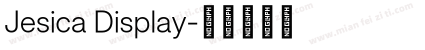 Jesica Display字体转换